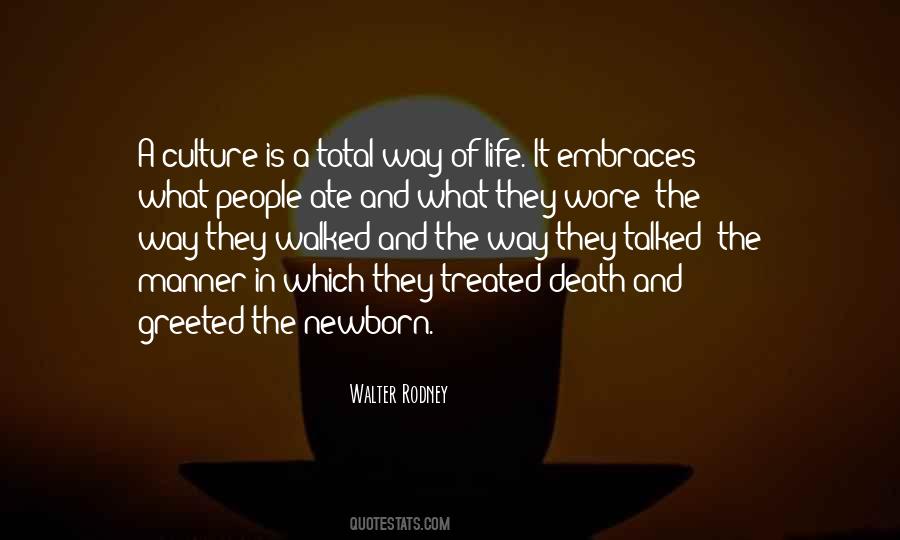 Culture And Death Quotes #1578203