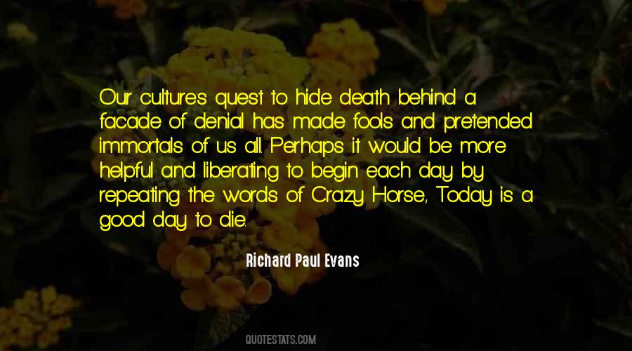 Culture And Death Quotes #1602942