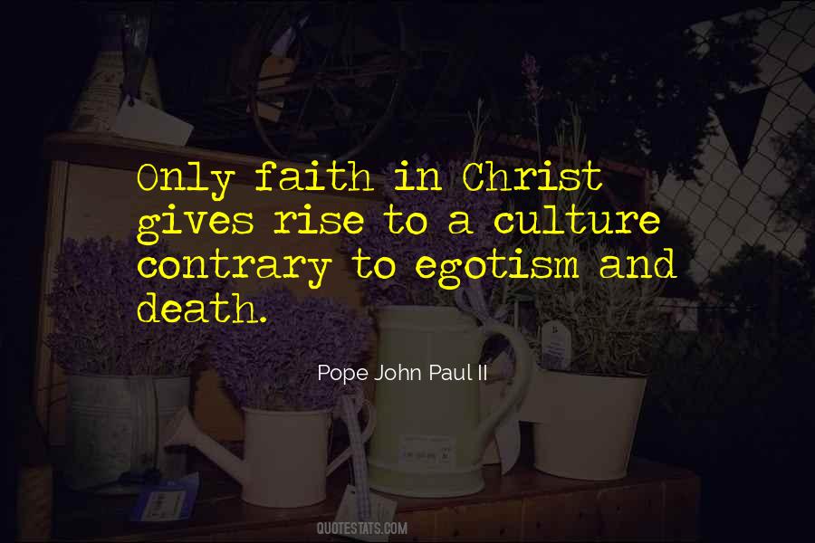 Culture And Death Quotes #1733818