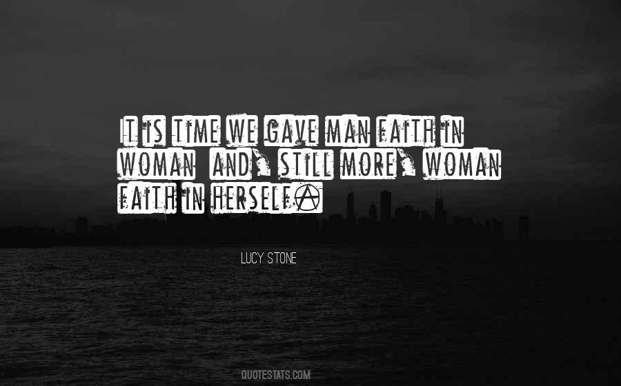 It Is Time Quotes #1068323