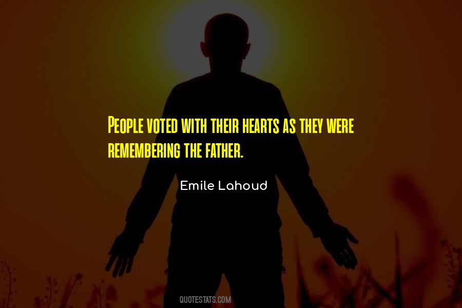 Remembering Our Father Quotes #242261