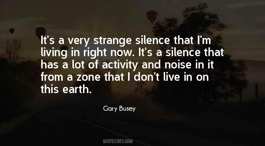 Earth Noise Quotes #1444304