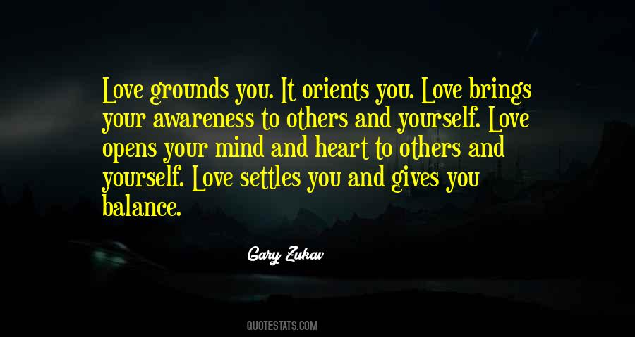 Love Opens The Heart Quotes #444771