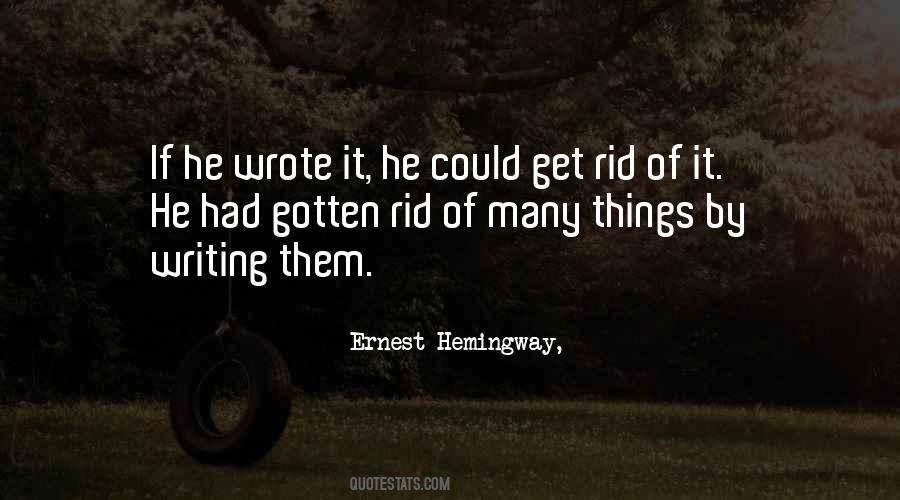 Writing By Hemingway Quotes #1138964