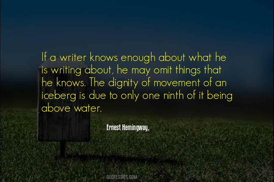 Writing By Hemingway Quotes #68421