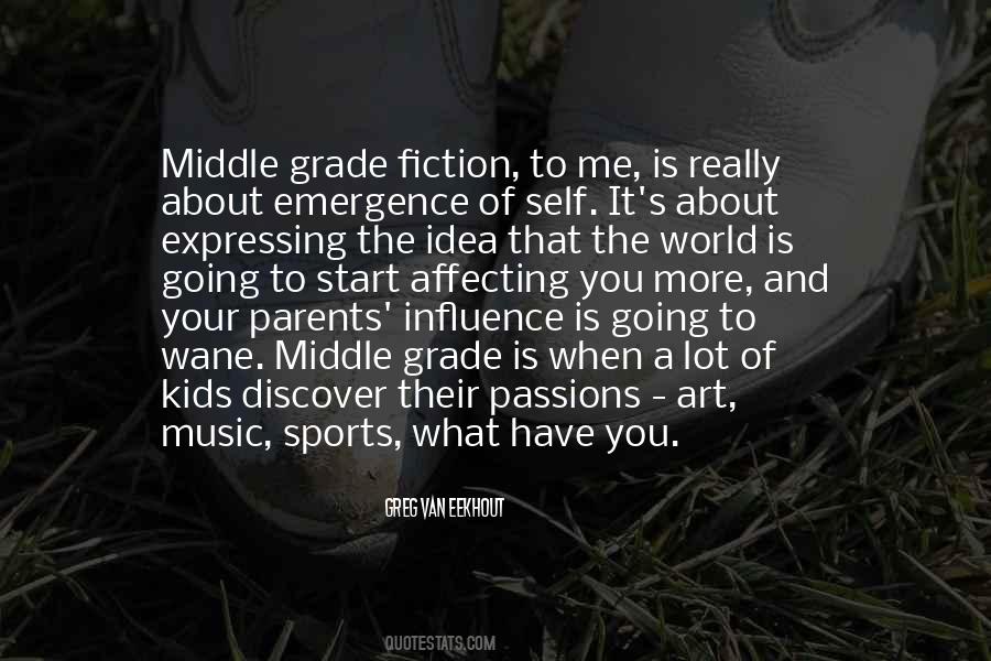 Middle Grade Fiction Quotes #349243
