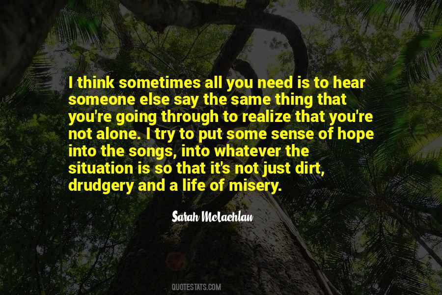 Life S Misery Quotes #1768162