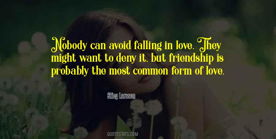 Avoid Falling In Love Quotes #491218