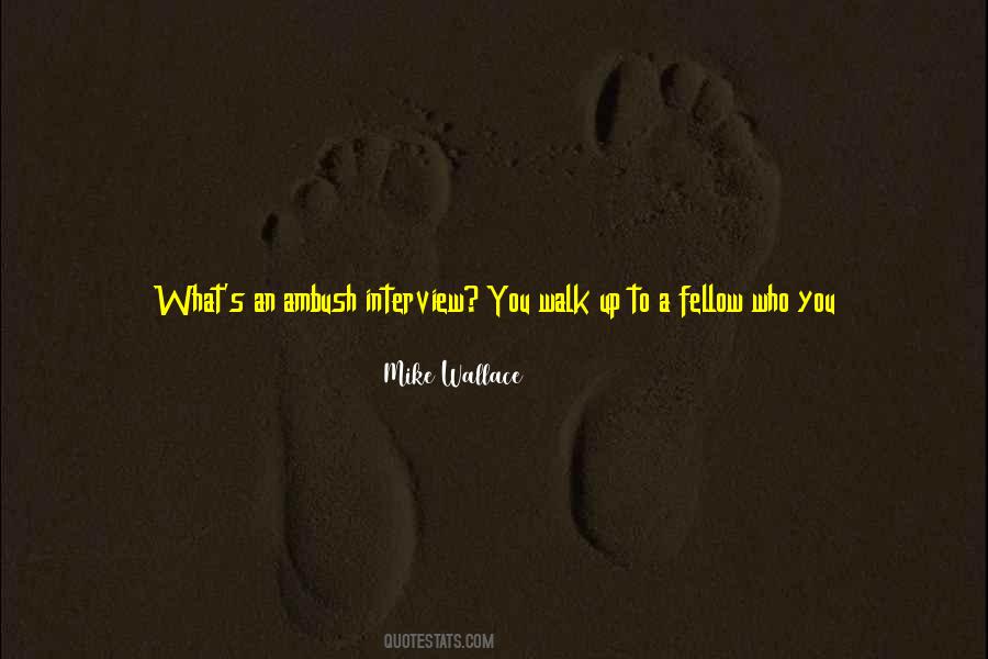 Walk The Walk And Talk The Talk Quotes #881287
