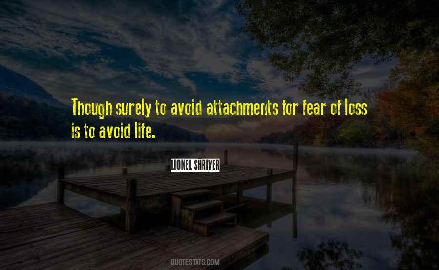 Avoid Fear Quotes #144915