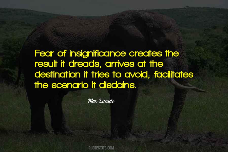 Avoid Fear Quotes #729099