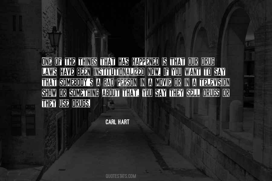 Drug Laws Quotes #1525238