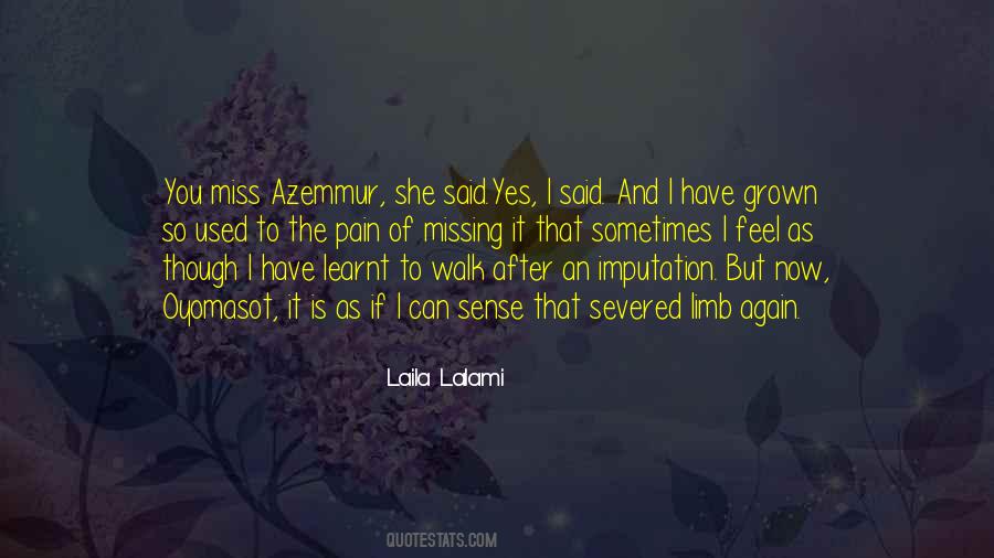 Quotes About Missing The Way Things Used To Be #1217304