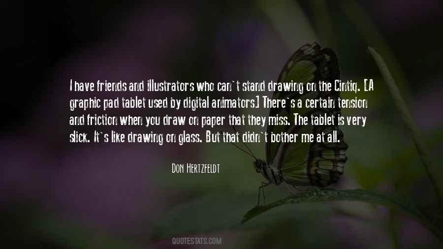 Quotes About Missing The Way Things Used To Be #1541489