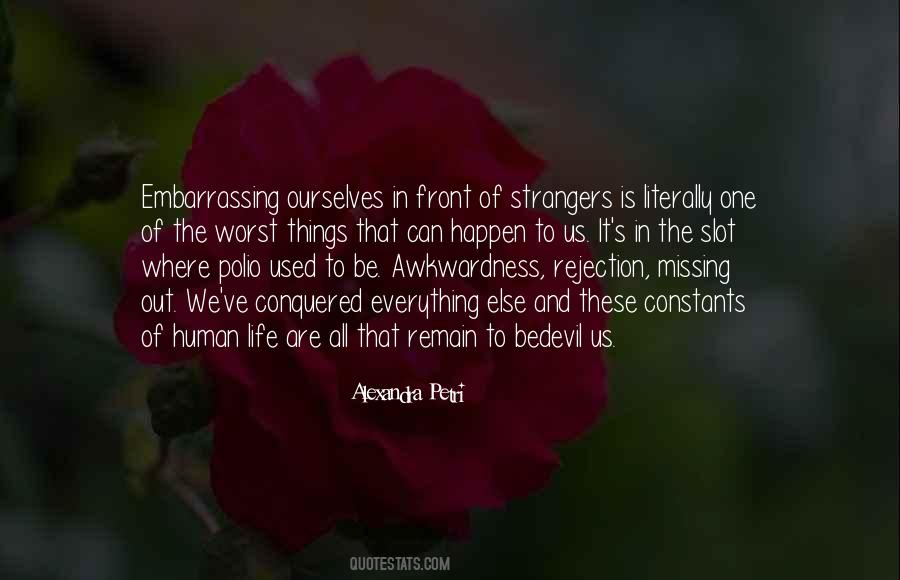 Quotes About Missing The Way Things Used To Be #5649