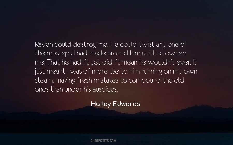 I Made Mistakes Quotes #408551