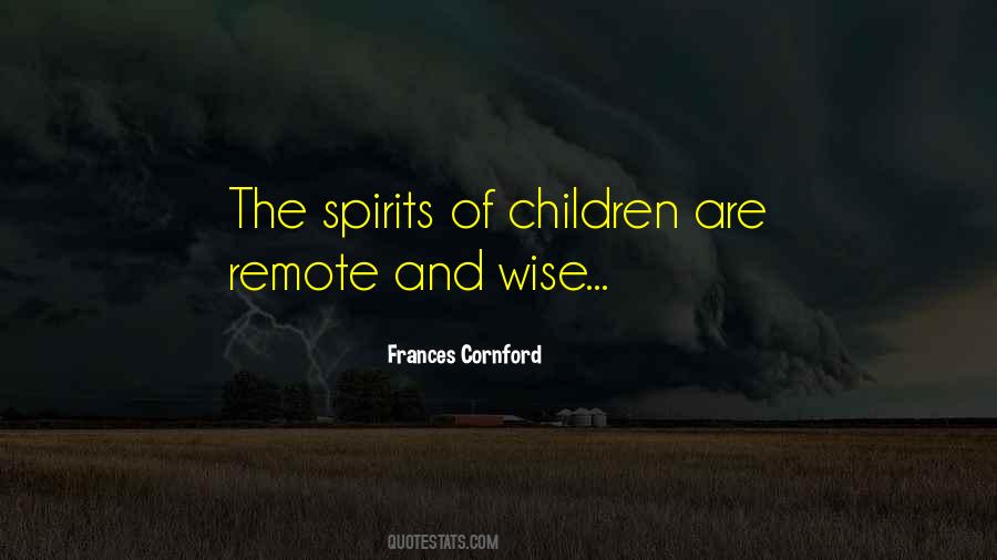Quotes About The Wisdom Of Children #1663180