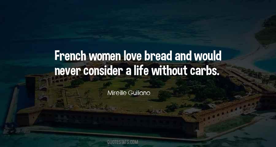 I Love Carbs Quotes #1170845