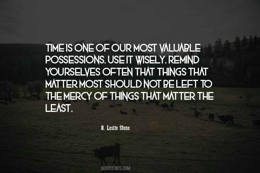 Use Your Time Wisely Quotes #1201153