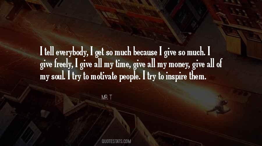 People Inspire People Quotes #307105