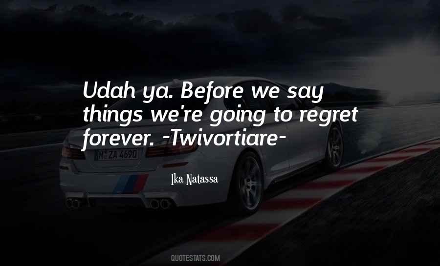 Udah Quotes #63873