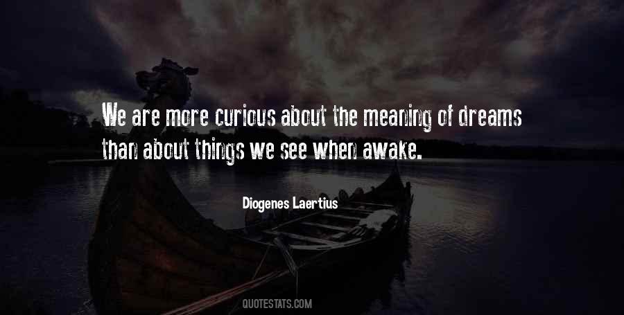 More Curious Quotes #663425