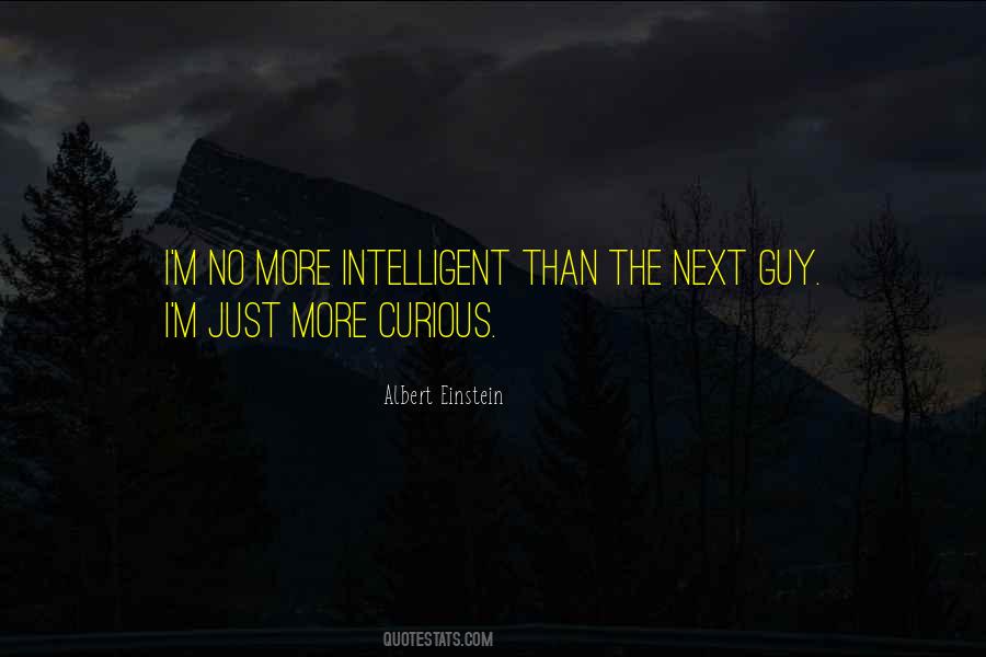 More Curious Quotes #686864