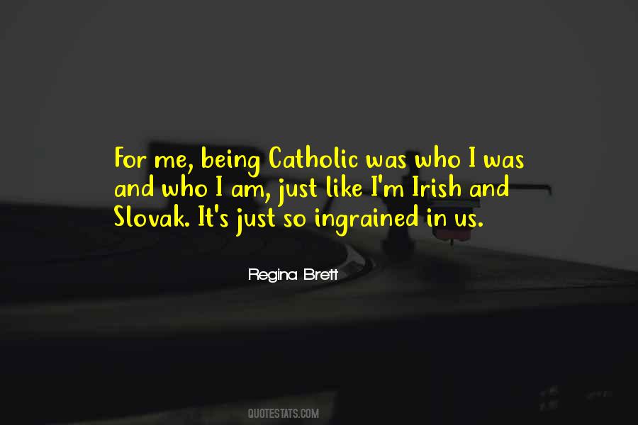 Irish Catholic Quotes #122624