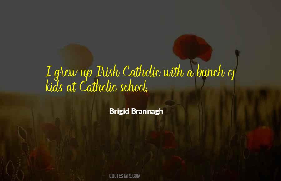 Irish Catholic Quotes #1381636