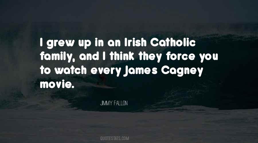 Irish Catholic Quotes #1399513