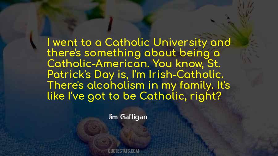 Irish Catholic Quotes #540922