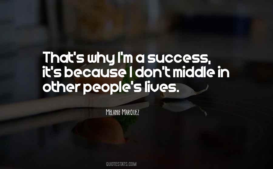 People S Lives Quotes #1178079