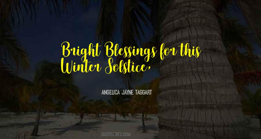 Quotes About The Winter Solstice #593477