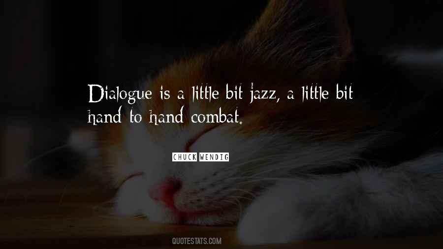 Dialogue Writing Quotes #130304