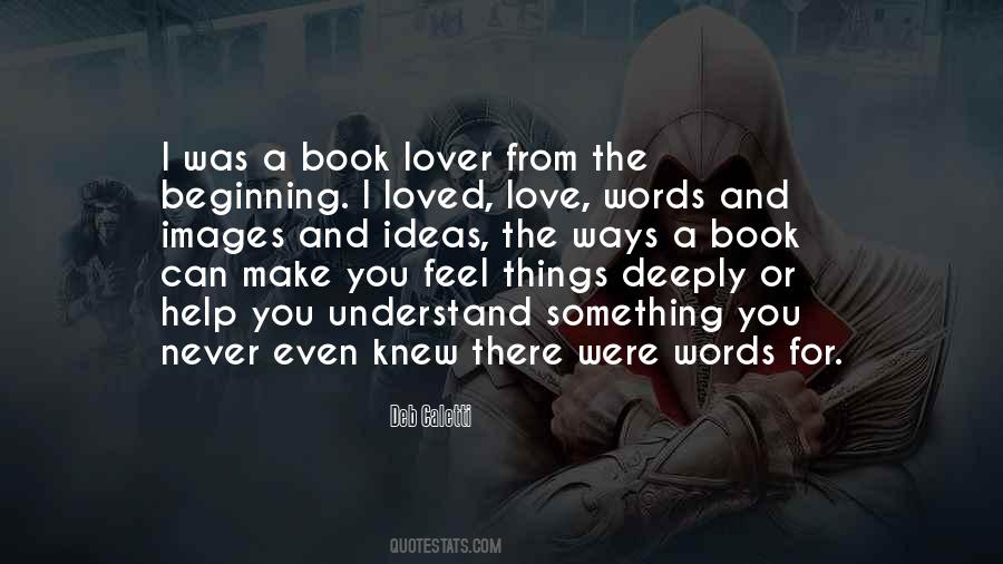 Love For Words Quotes #317731