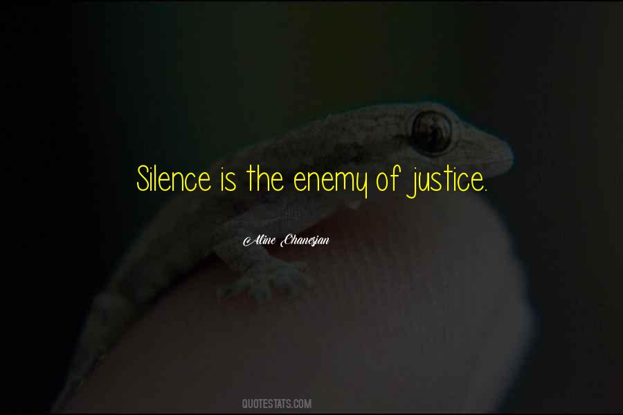 Silence Is Quotes #1224603