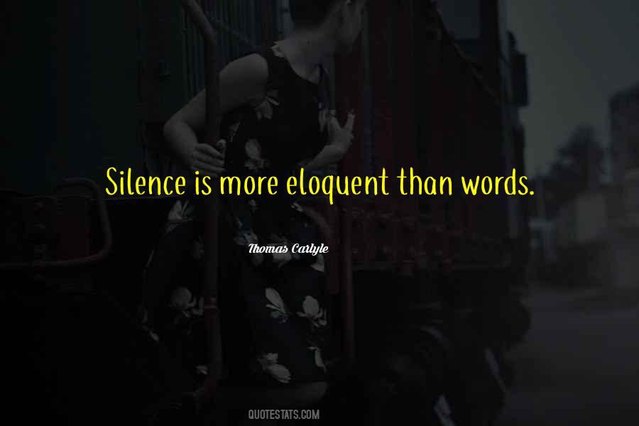 Silence Is Quotes #1314463