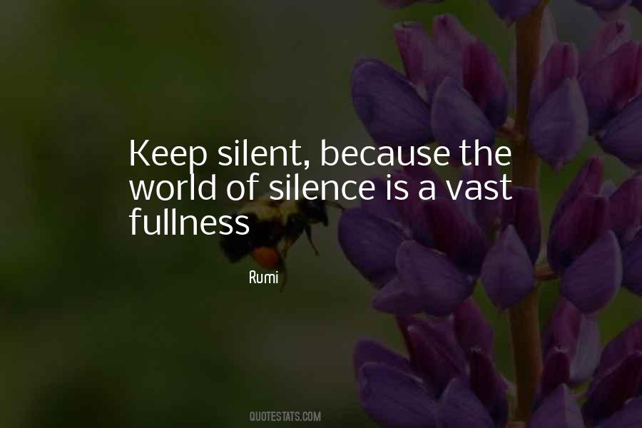 Silence Is Quotes #1320386