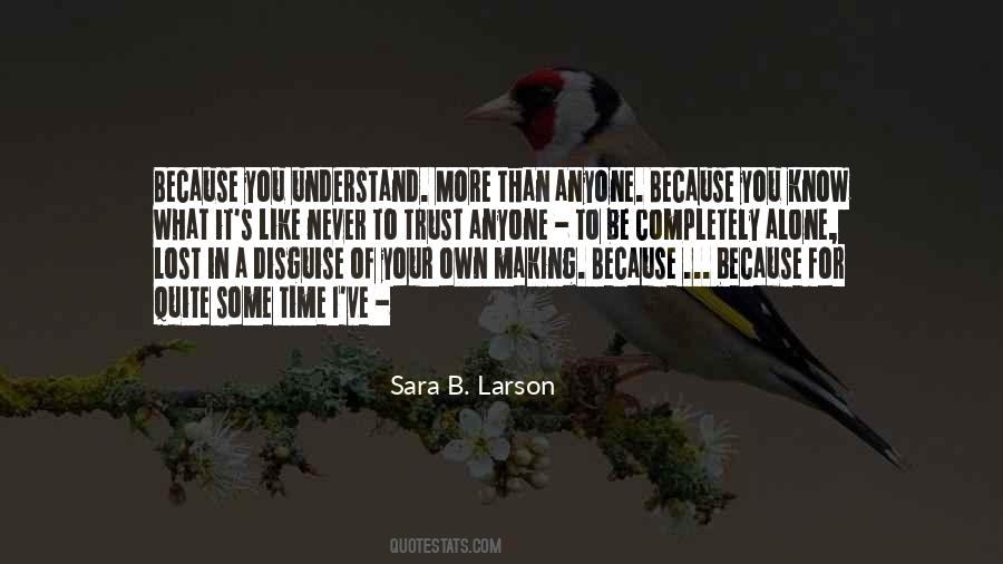 Sara B Quotes #1287173