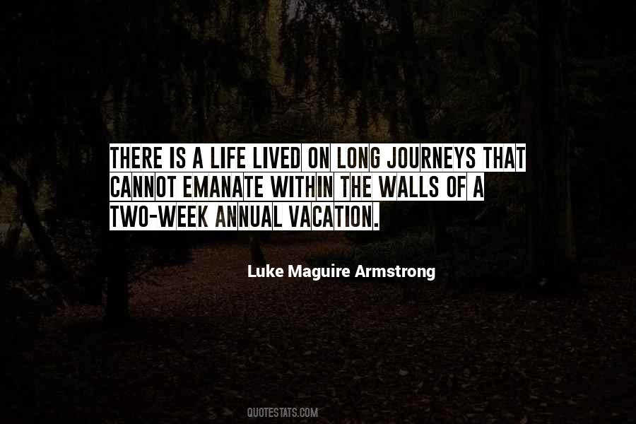 Long Vacation Quotes #1264412