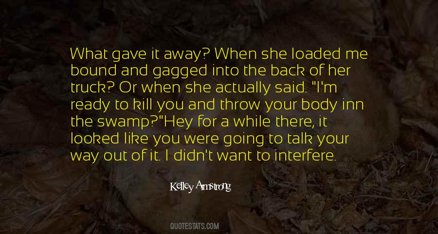 Away For A While Quotes #810989