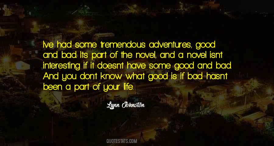 Adventures Of Life Quotes #1294854
