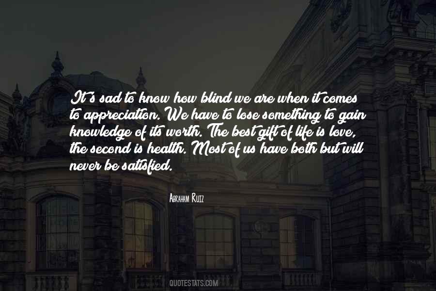 Love Of Gain Quotes #1813894