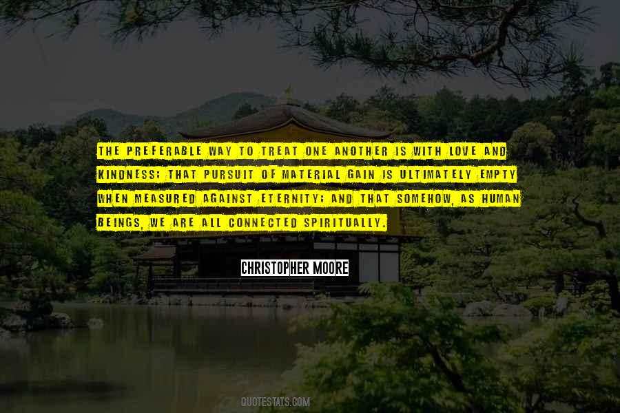Love Of Gain Quotes #43519