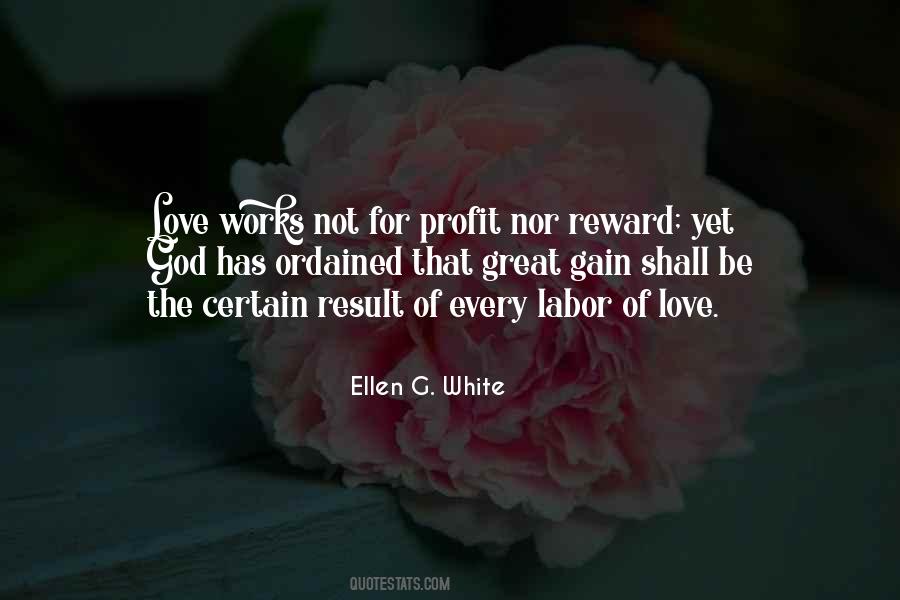 Love Of Gain Quotes #659478
