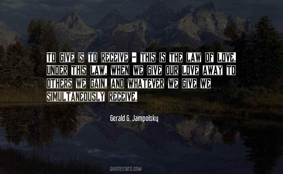 Love Of Gain Quotes #732092
