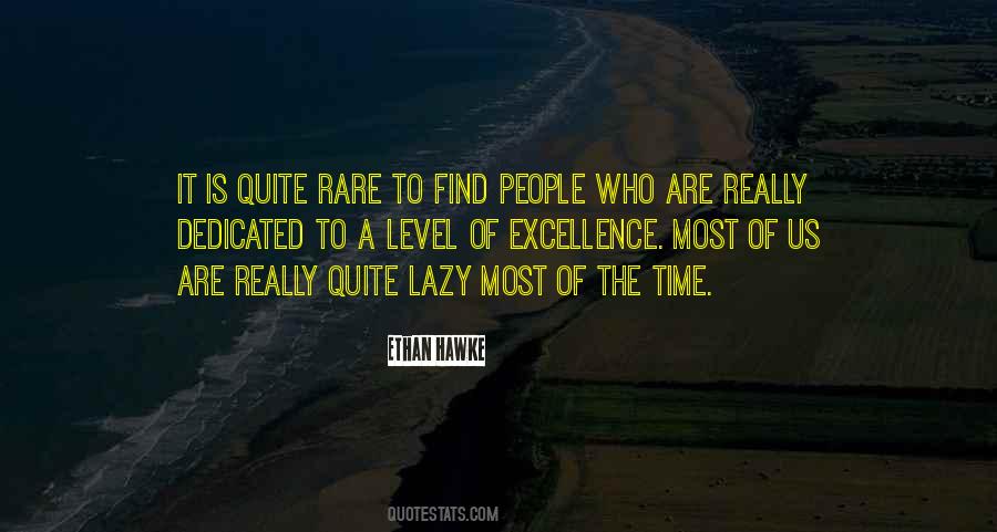 People Who Are Lazy Quotes #1195173