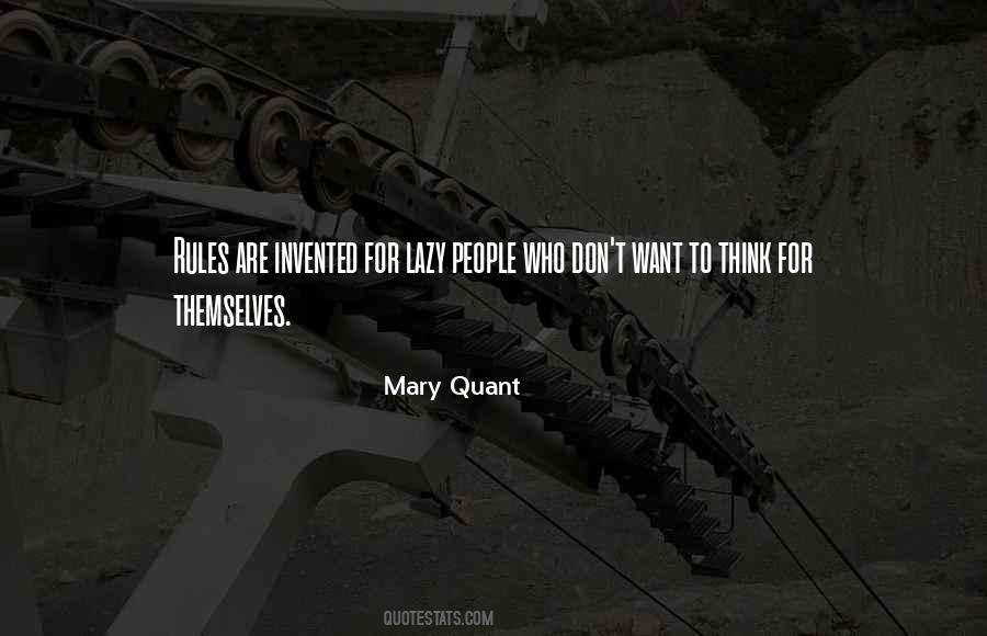 People Who Are Lazy Quotes #1323236