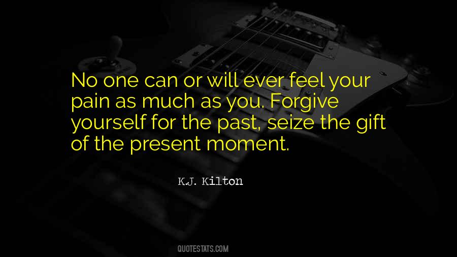 Moment You Feel Quotes #140619