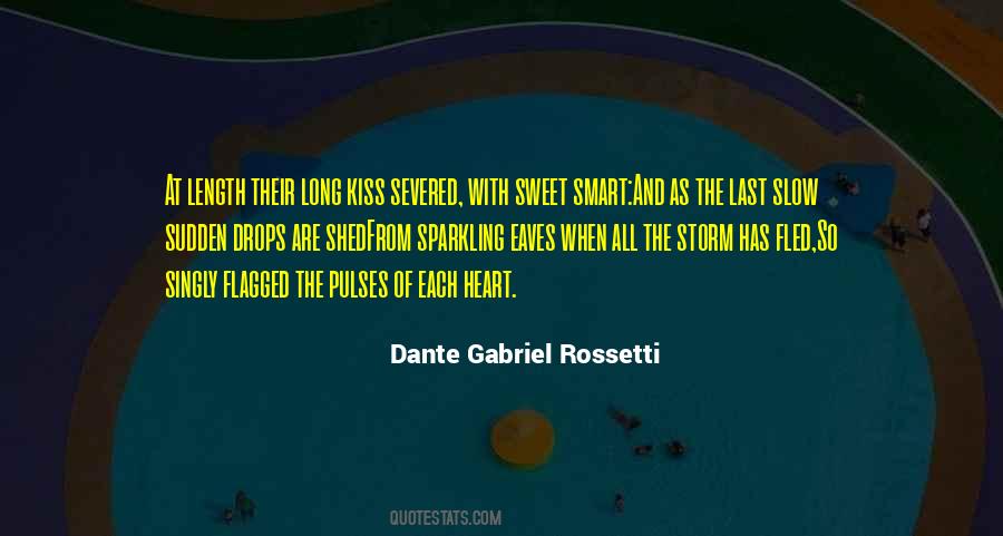 Gabriel Rossetti Quotes #1308191